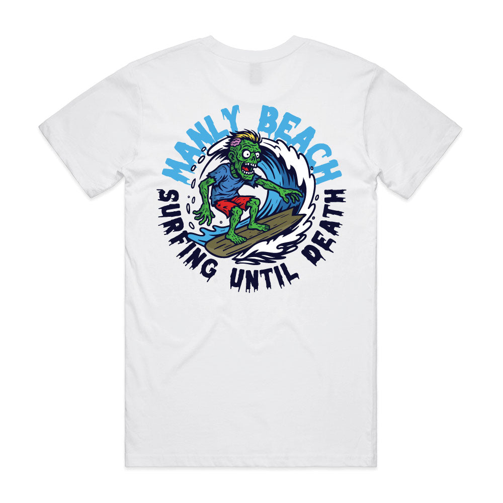 Manly Beach Surfing Until Death T-Shirt Back