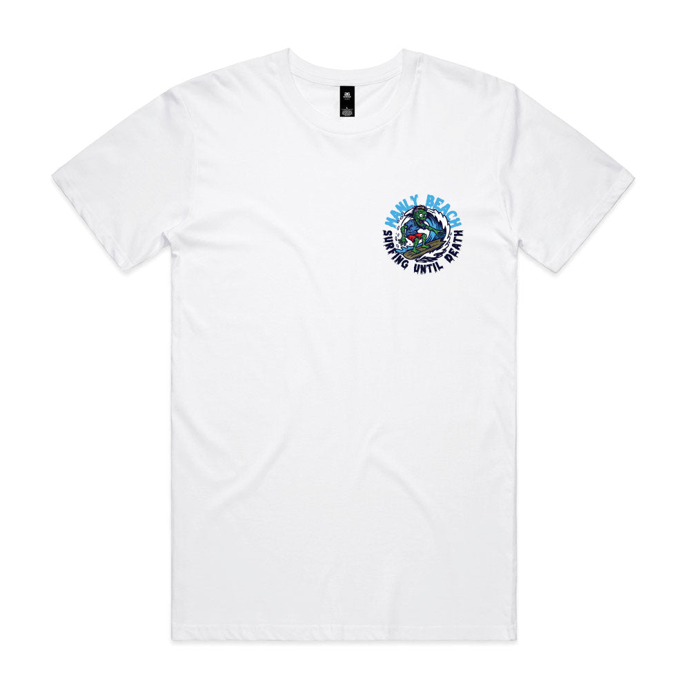 Manly Beach Surfing Until Death T-Shirt Front