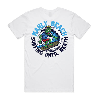 Manly Beach Surfing Until Death T-Shirt Back