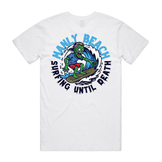 Manly Beach Surfing Until Death T-Shirt Back
